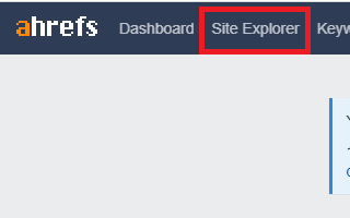 ahrefsの「Site Explorer」